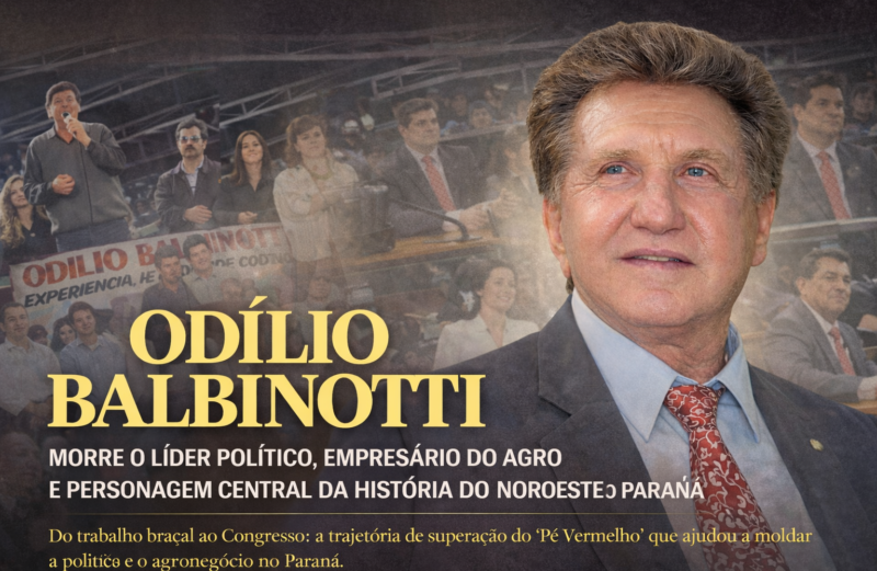 MORRE ODÍLIO BALBINOTTI, LÍDER POLÍTICO, EMPRESÁRIO DO AGRO E FIGURA MARCANTE DA HISTÓRIA DO NOROESTE DO PARANÁ